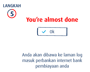 Anda akan dibawa ke laman log masuk perbankan internet bank pembiayaan anda