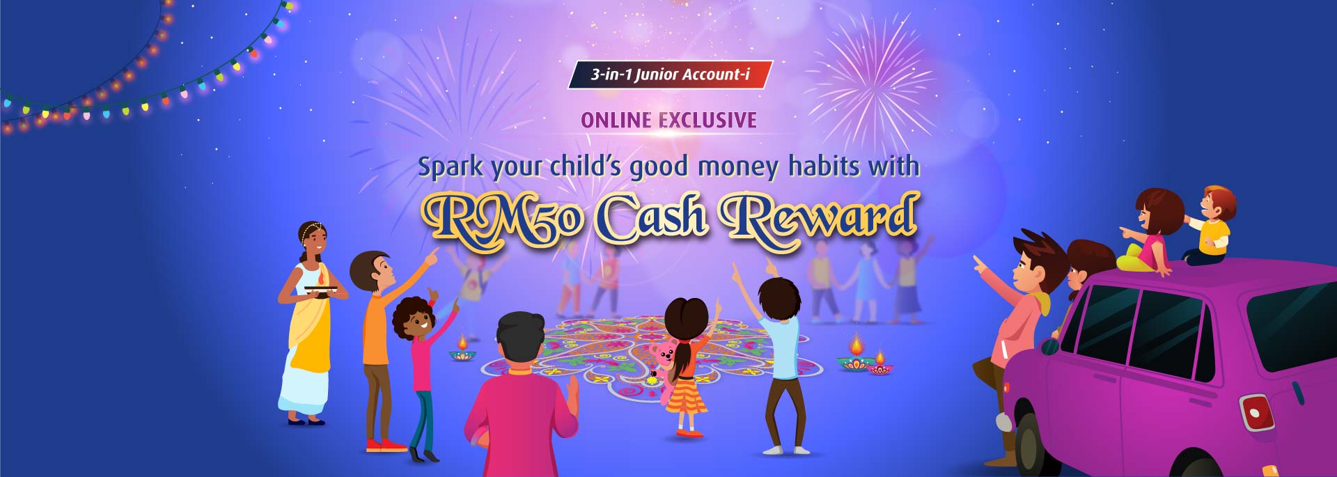 Spark your child's good money habits with RM50 Cash Reward