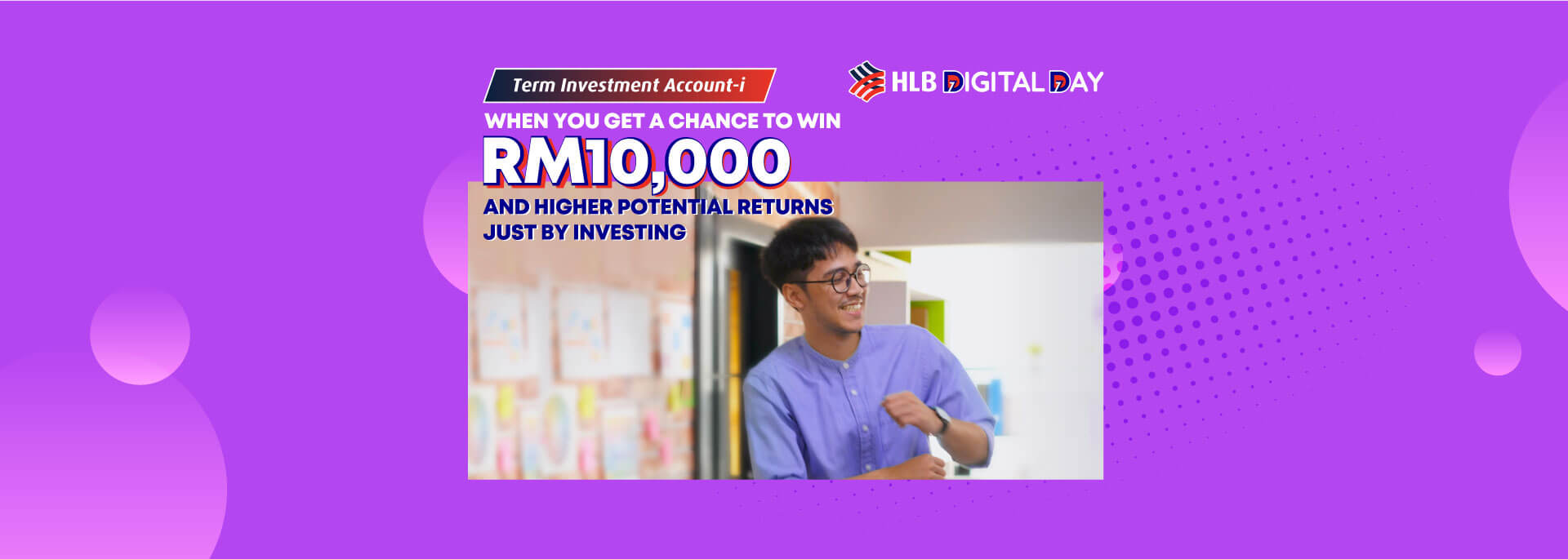 Term Investment Account-i when you get a chance to win RM10,000
